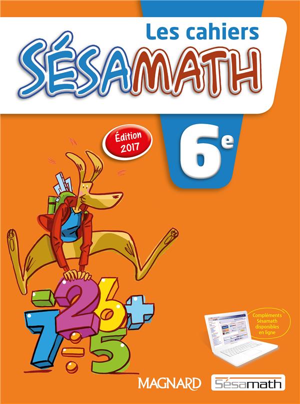 COLLECTIF - CAHIER SESAMATH 6E ELEVE (2017) COLLECTIF - CAHIER SESAMATH 6E ELEVE (2017)